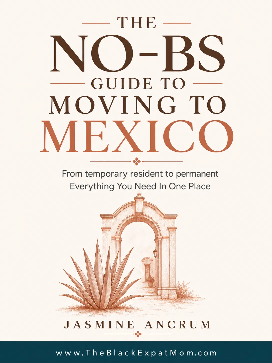 The No-BS Guide to Moving to Mexico | Black Expat Mom